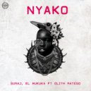 Suraj & El Mukuka feat. Olith Ratego - Nyako