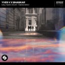 Yves V x Bhaskar feat. Twan Ray - Halfway