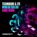 Technikore & JTS - Worlds Collide (Game Remix - Extended)