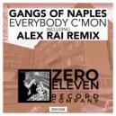 Gangs Of Naples - Everybody C'mon