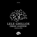 Lele Ghillox, Omar Laqdiem - Trapped Out (Original Mix)