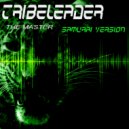 Tribeleader - The Master (Samurai Edit 1)