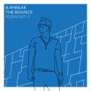 B-Phreak - The Bounce