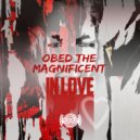 Obed The Magnificent - Return To Me