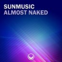 Sunmusic - Almost Naked