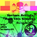 Fel CL - Rock This Groove (Original Mix)