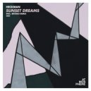 Heckman - Sunset Dreams (Betoko Remix)