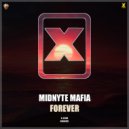Midnyte Mafia - Forever (Radio Mix)