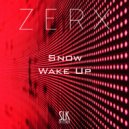 Zerx - Wake Up