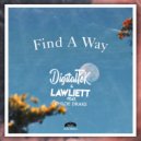 DigitalTek & Lawliett feat. Chloe Drake - Find A Way (Original Mix)