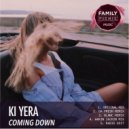 Ki Yera - Coming Down (Blanc Remix)