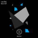 Leon Blaq - Brex It