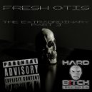 Fresh Otis - Body But No Soul