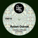 Robert Ouimet - Roots ReTwinzeed (Original Mix)