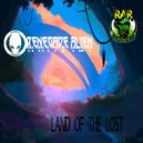 Renegade Alien - Land Of The Lost