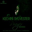 Kelvin Sylvester - Prayer Remixes (Dj Biskit Dub Remix)