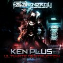 Ken Plus - Ultimate Destruction