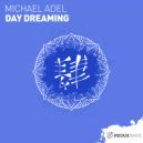 Michael Adel - Day Dreaming (Original Mix)