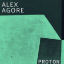 Alex Agore - Neutron (Original Mix)