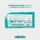 Thomas M, FGNL - Dancin'