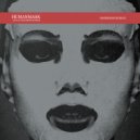Humanmask - Young Women In A Reliquary