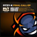 Fitzy-K - Fairytale (Rob IYF & Al Storm Remix)
