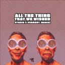 8THSIN & Mandragora & Vermont (BR) - All The Things We Wished