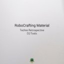 RoboCrafting Material - #Techno 1 - Beat 18