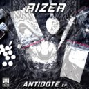 Rizer - Antidote (Original Mix)