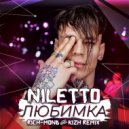 NILETTO - Любимка (Rich-Mond & Kizh Remix)