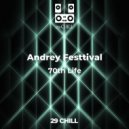 Andrey Festtival - 70th Life
