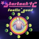 Startech42 - Feelin' Good