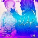 Mr. Eclectic & Brutha Basil feat Daniel Dutton - Why (Reprise)