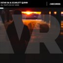 DSTAR 86, Scarlett Quinn - All That\'s On My Mind (VIP Mix)