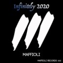 Maffioli - Infinitely 2020 (Original Mix)