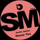 Justin James - I Need You