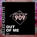 Killed Kassette - Free (Original Mix)