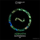 Adinath - Supersoul (Original Mix)
