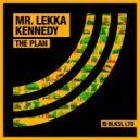 Mr. Lekka, Kennedy - The Record (Original Mix)