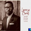 Lorenzo Owens - Walk Away From Love (Radio Edit)