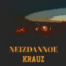 Krauz - Ne Pysta Vselennaya Moya