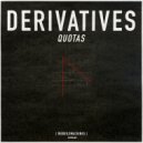 Derivatives - Text for a Reinvestment in The Social Body (Original Mix)