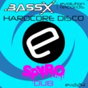 Bass-X - Hardcore Disco