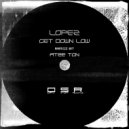 Lopez DJ - Get Down Low
