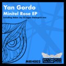 Yan Gordo - Minitel Rose