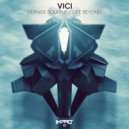 Vici - Life Beyond