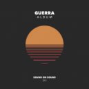 Guerra - The Walk