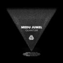 Medu Jumel - Quantum