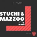 Stuchi & Mazzoo - Fuck Music