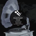 Pulse Plant - Noize (Pitch! Remix)